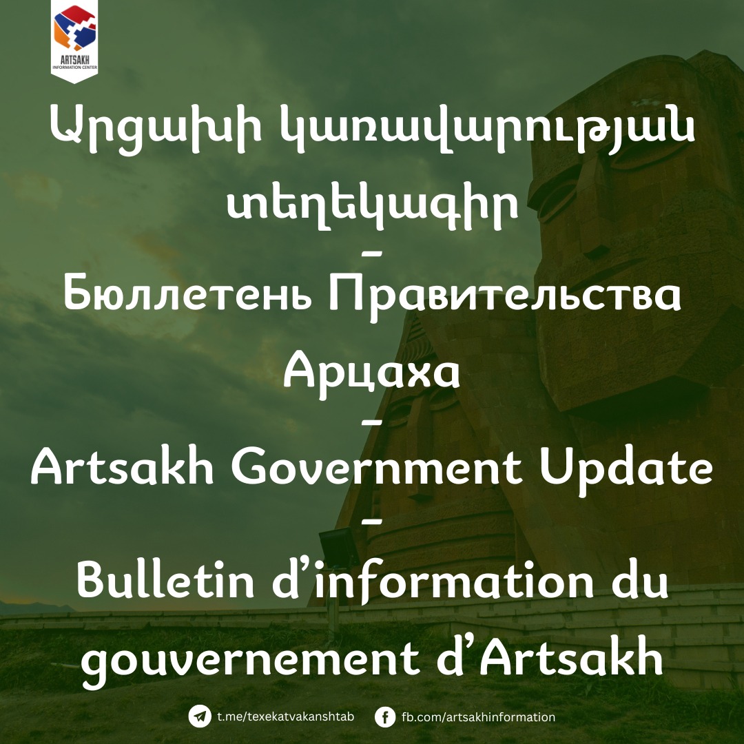 Бюллетень Правительства Арцаха: 38-й день блокады